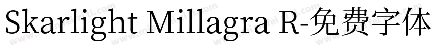 Skarlight Millagra R字体转换